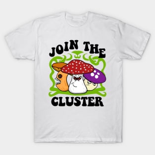 Join The Cluster T-Shirt